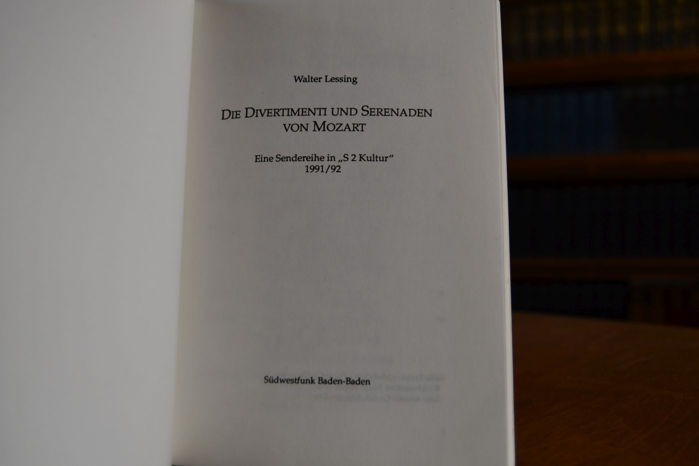 Die Divertimenti und Sonaten von Mozart.Eine Sendereihe in "S 2 Kultur" 1991/92.