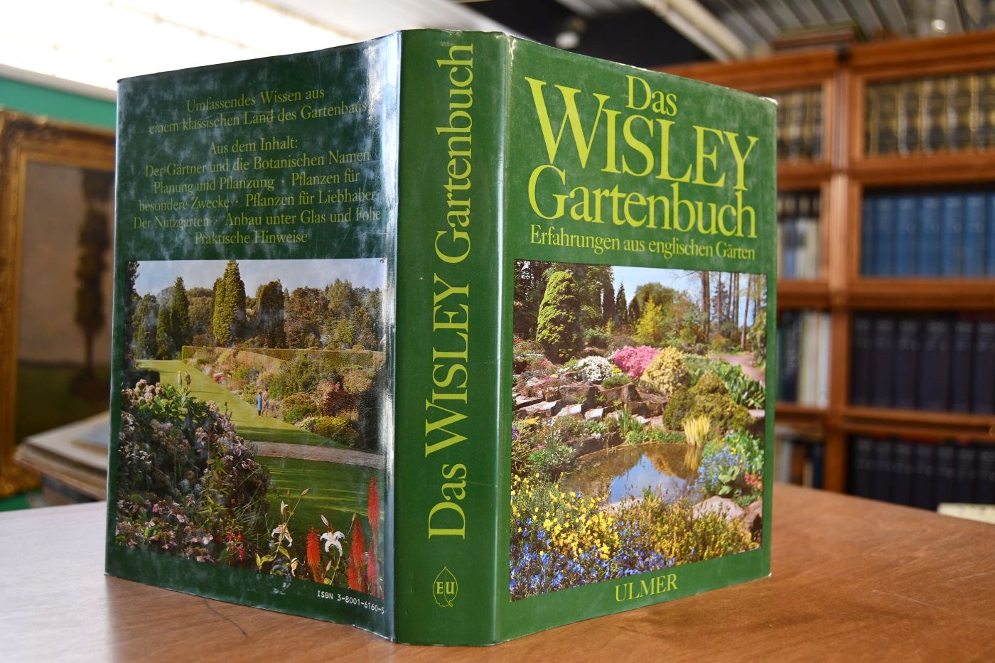 Das Wisley-Gartenbuch. Erfahrungen aus englischen Gärten.