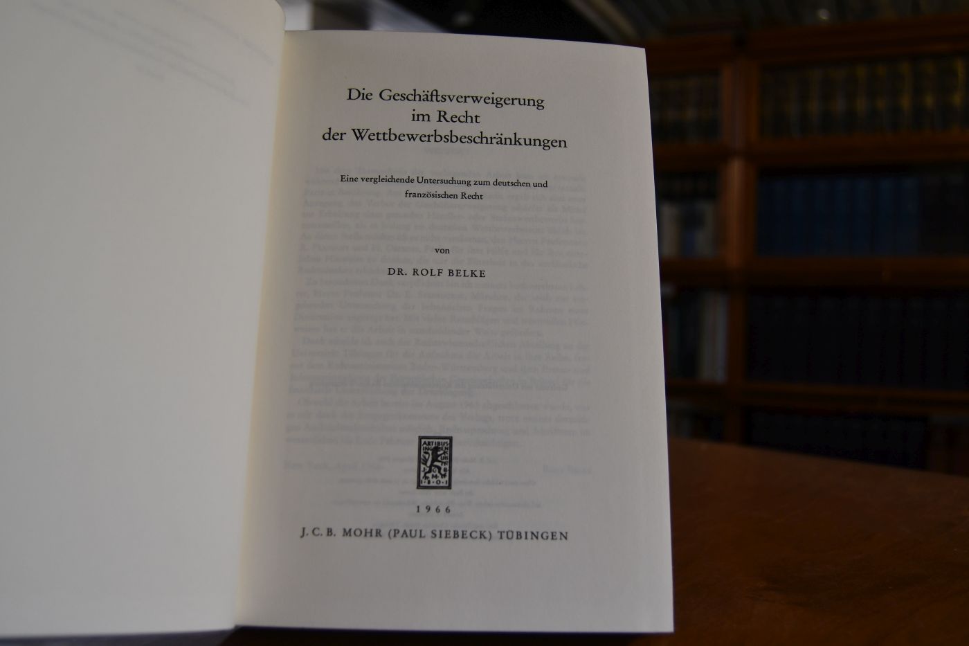 Die Geschäftsverweigerung im Recht der Wettbewerbsbeschränkungen. Eine vergleichende Untersuchung zum deutschen und französischen Recht.