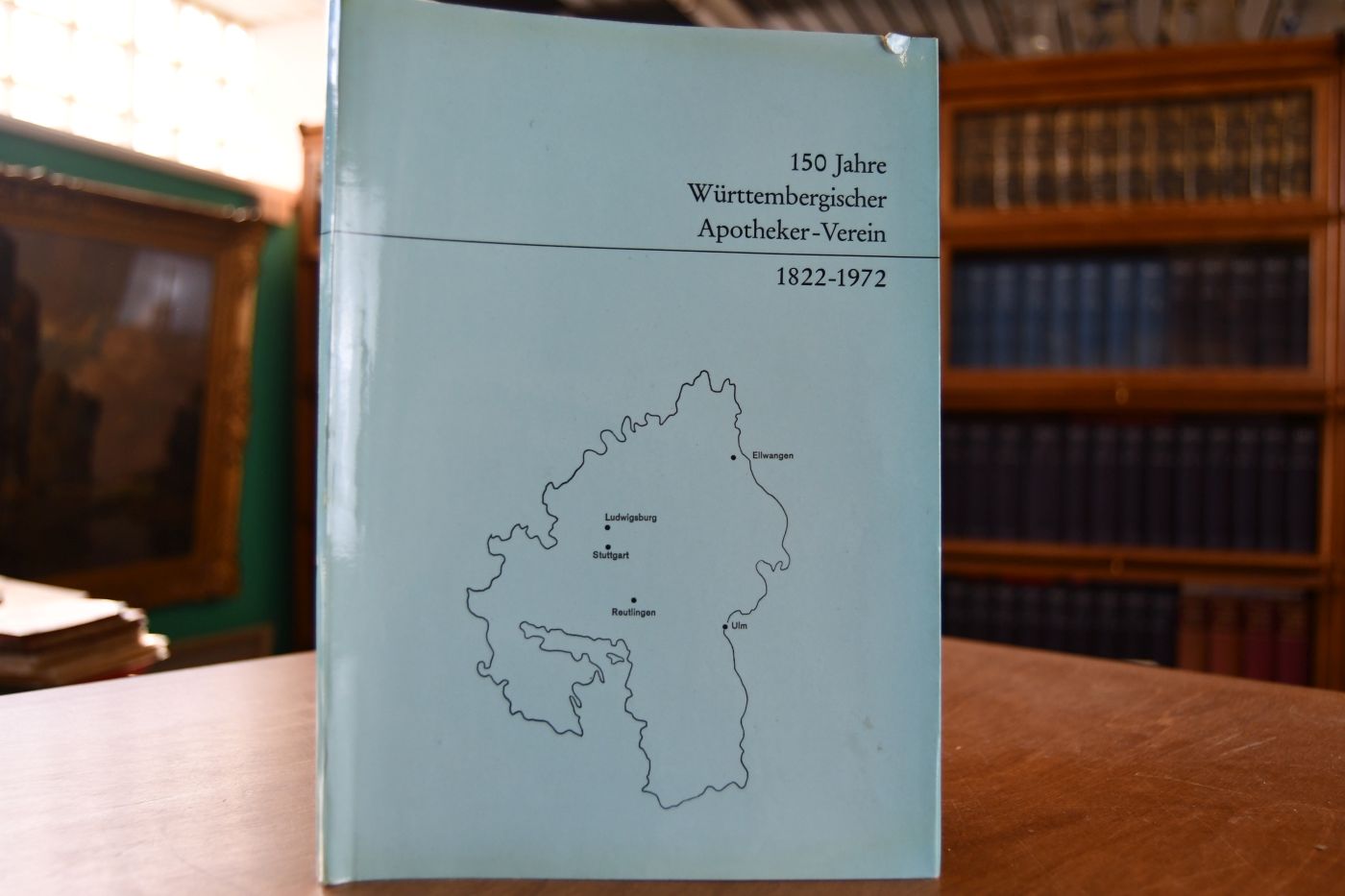 150 Jahre Württembergischer Apotheker-Verein 1822-1972.