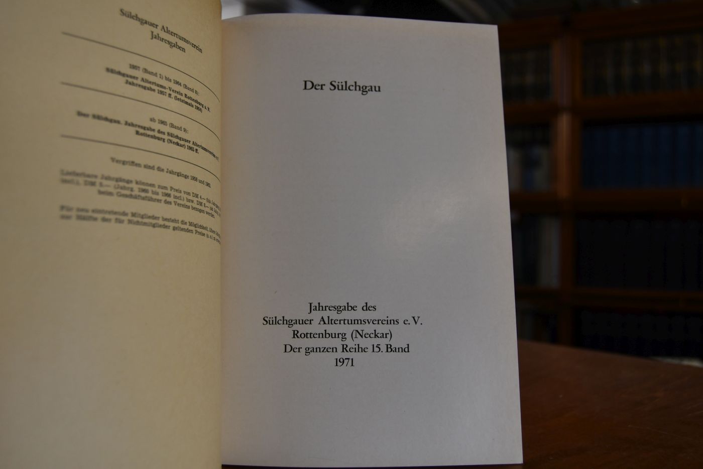Der Sülchgau. Jahresgabe des Sülchgauer Altertumsvereins e.V. Rottenburg (Neckar), 1970.