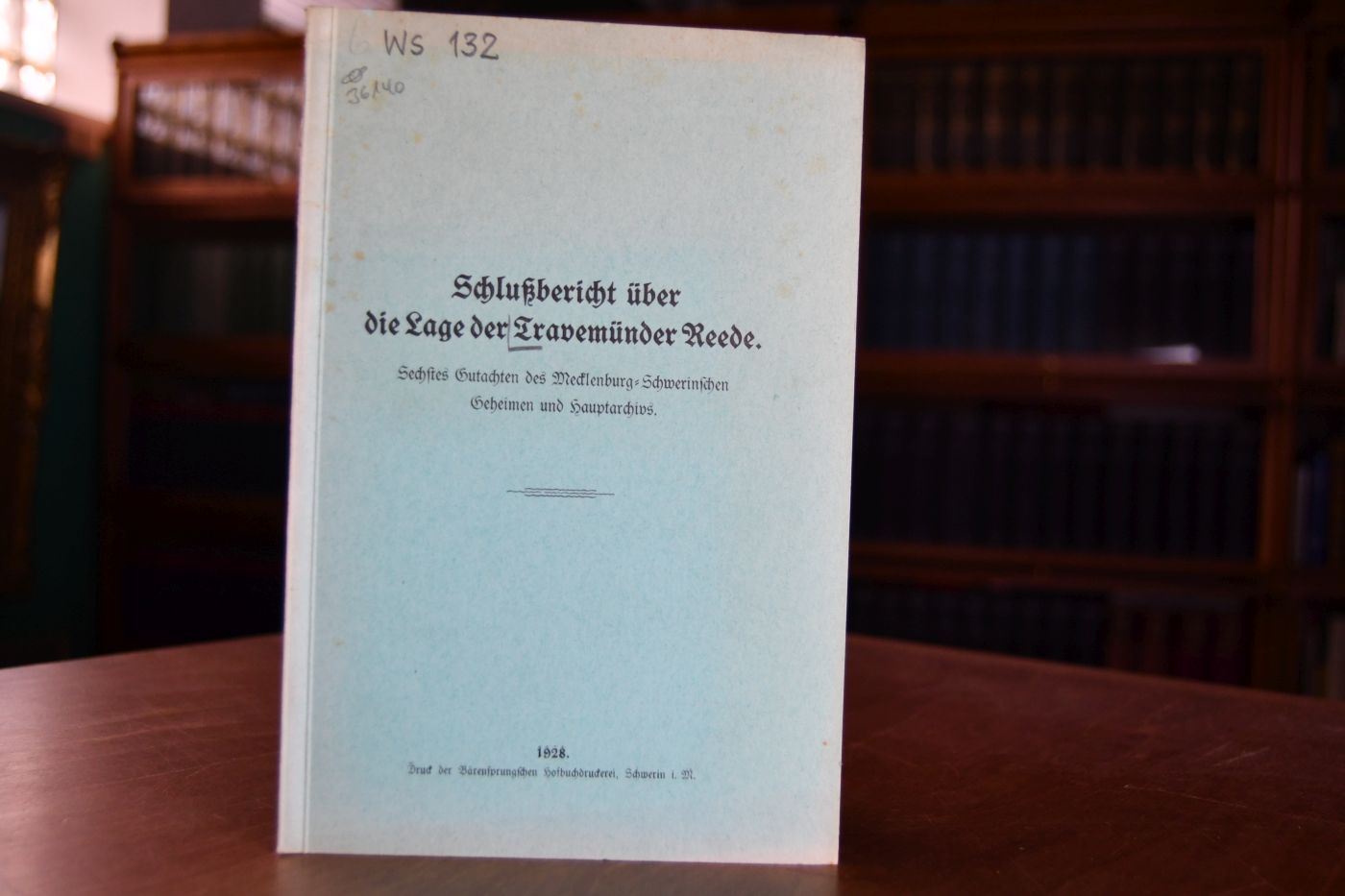 Schlußbericht über die Lage der Travemünder Reede. Sechstes Gutachten des Mecklenburg-Schwerinschen Geheimen und Hauptarchivs.