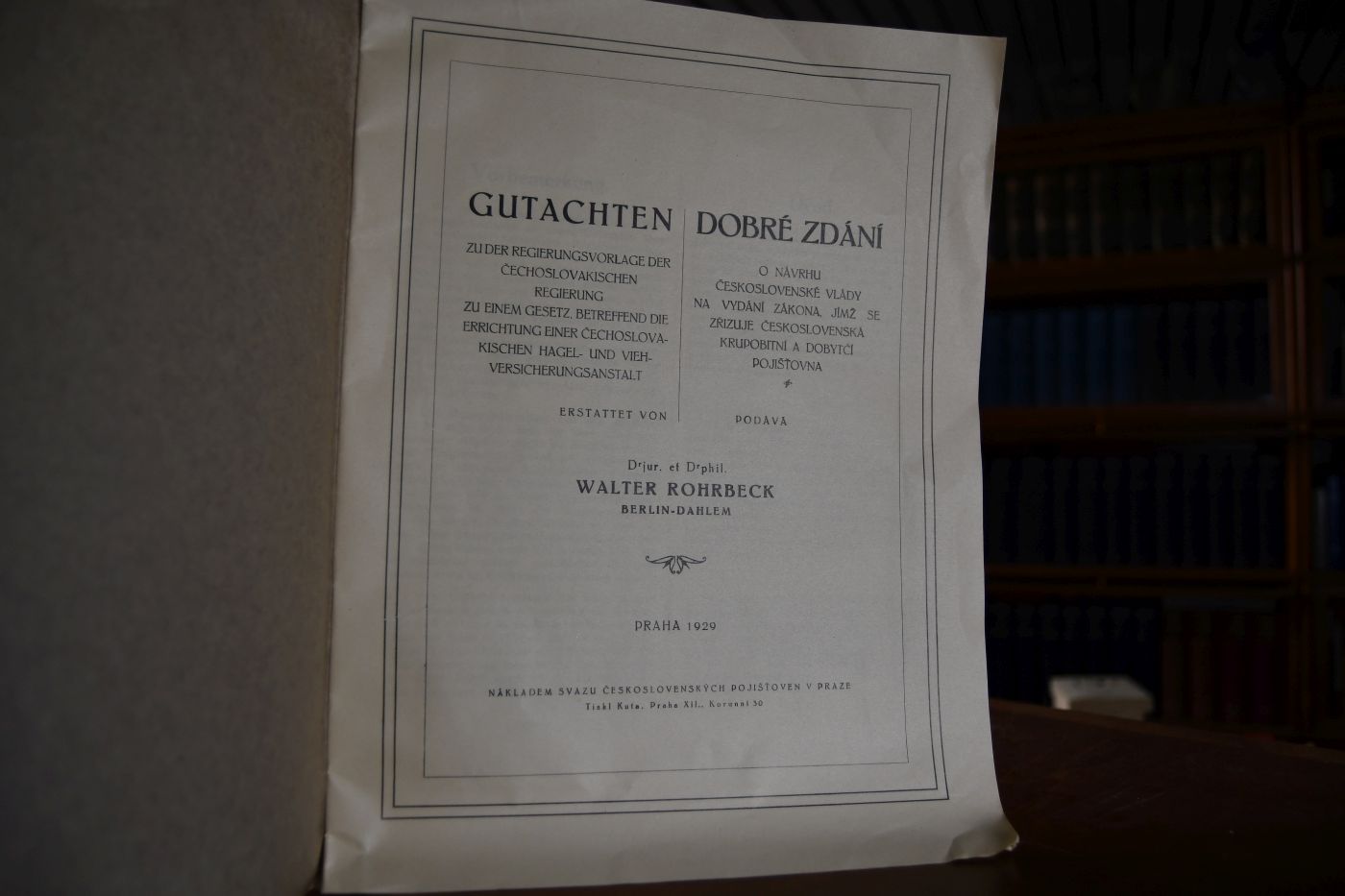 Gutachten zu der Regierungsvorlage der Cechoslovakischen Regierung zu einem Gesetz, betreffend die Errichtung einer Czechoslovakischen Hagel- und Vieh- Versicherungsanstalt. Dobre Zdani o navruh Ceskoslovenske vlady na vydani zakona, jimz se zrizuje Ceskoslovenska krupobitni a dobytci pojistovna.