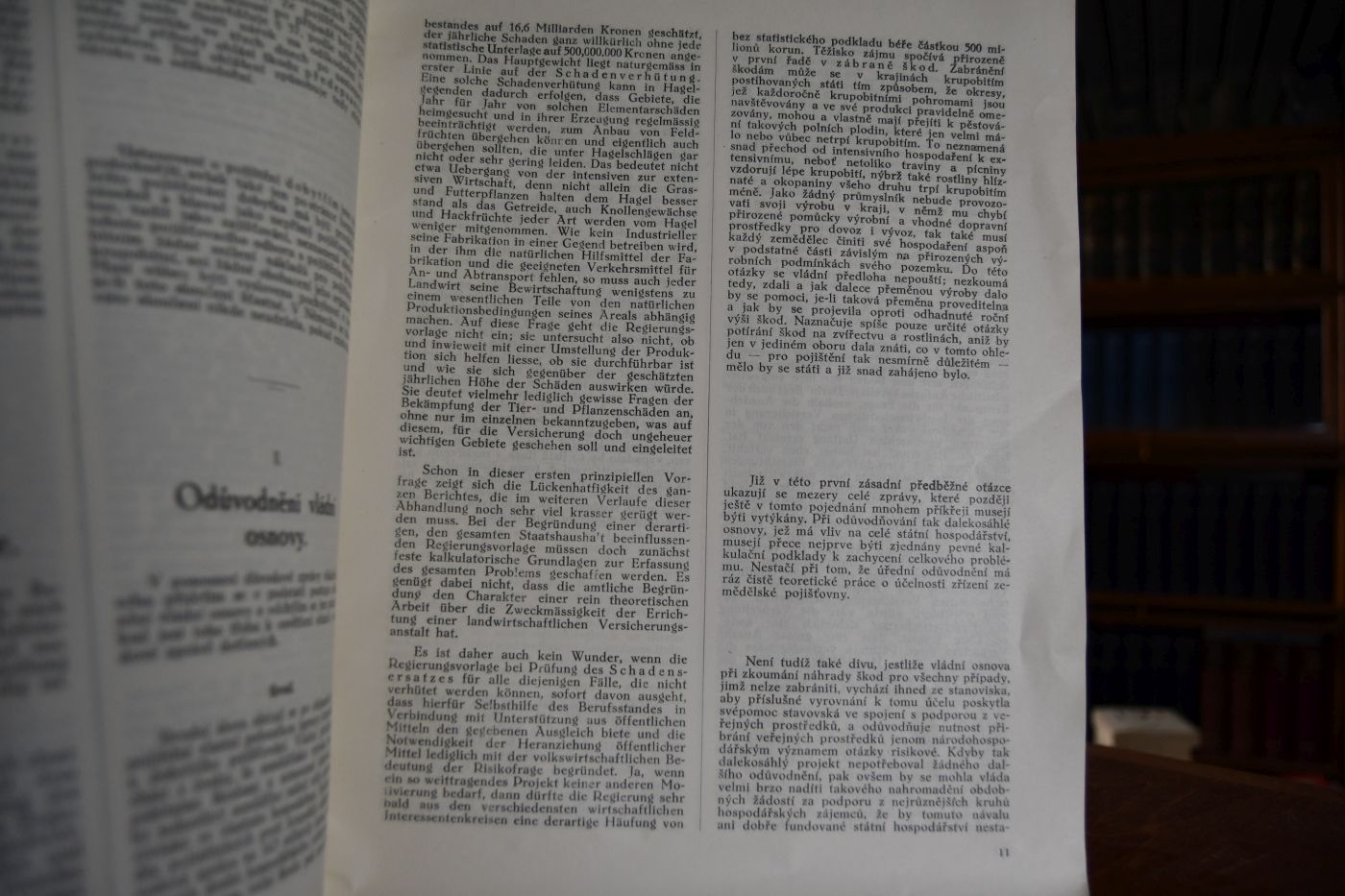 Gutachten zu der Regierungsvorlage der Cechoslovakischen Regierung zu einem Gesetz, betreffend die Errichtung einer Czechoslovakischen Hagel- und Vieh- Versicherungsanstalt. Dobre Zdani o navruh Ceskoslovenske vlady na vydani zakona, jimz se zrizuje Ceskoslovenska krupobitni a dobytci pojistovna.