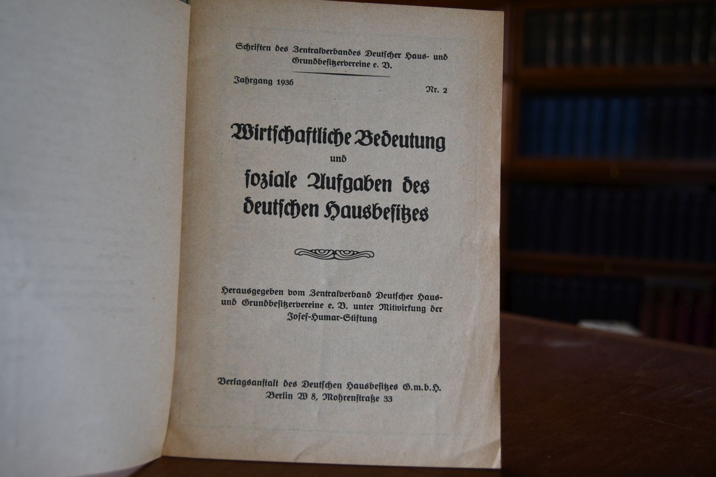 Wirtschaftliche Bedeutung und soziale Aufgaben des deutschen Hausbesitzes.