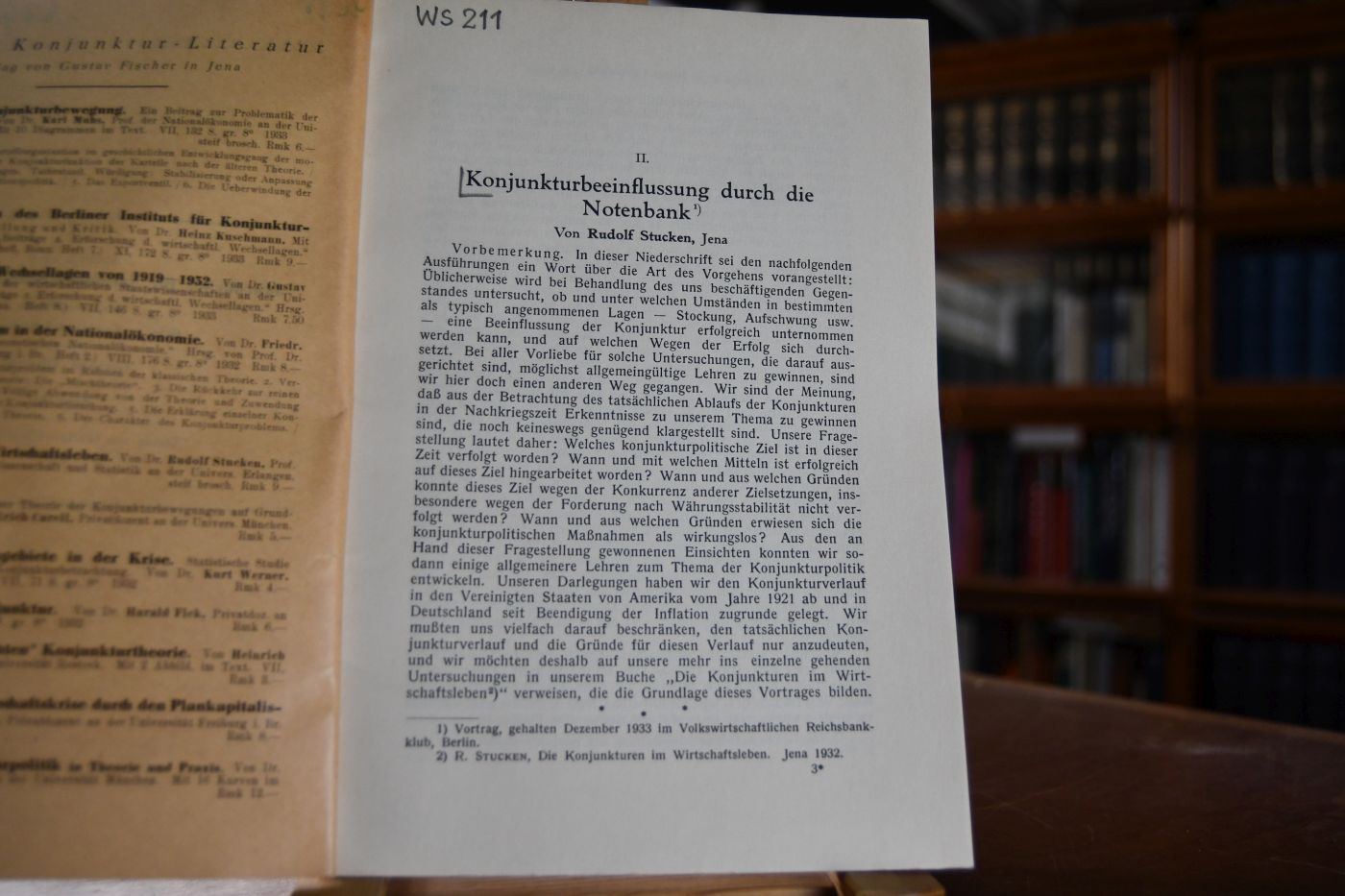 Die Konjunkturbeeinflussung durch die Notenbank.