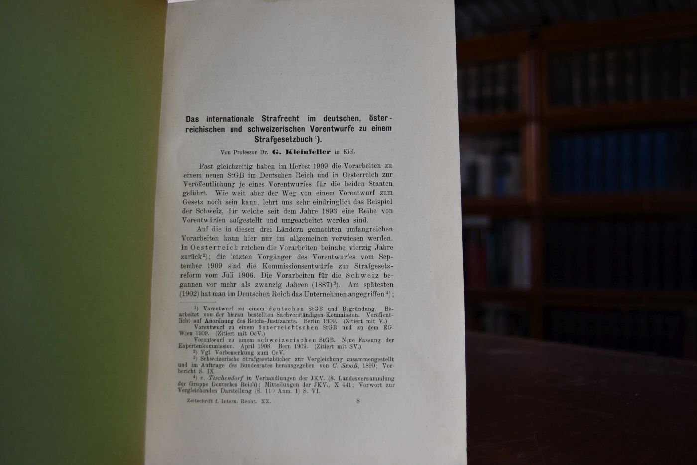 Das internationale Strafrecht im deutschen, österreichischen und schweizerischen Vorentwurfe zu einem Strafgesetzbuch.