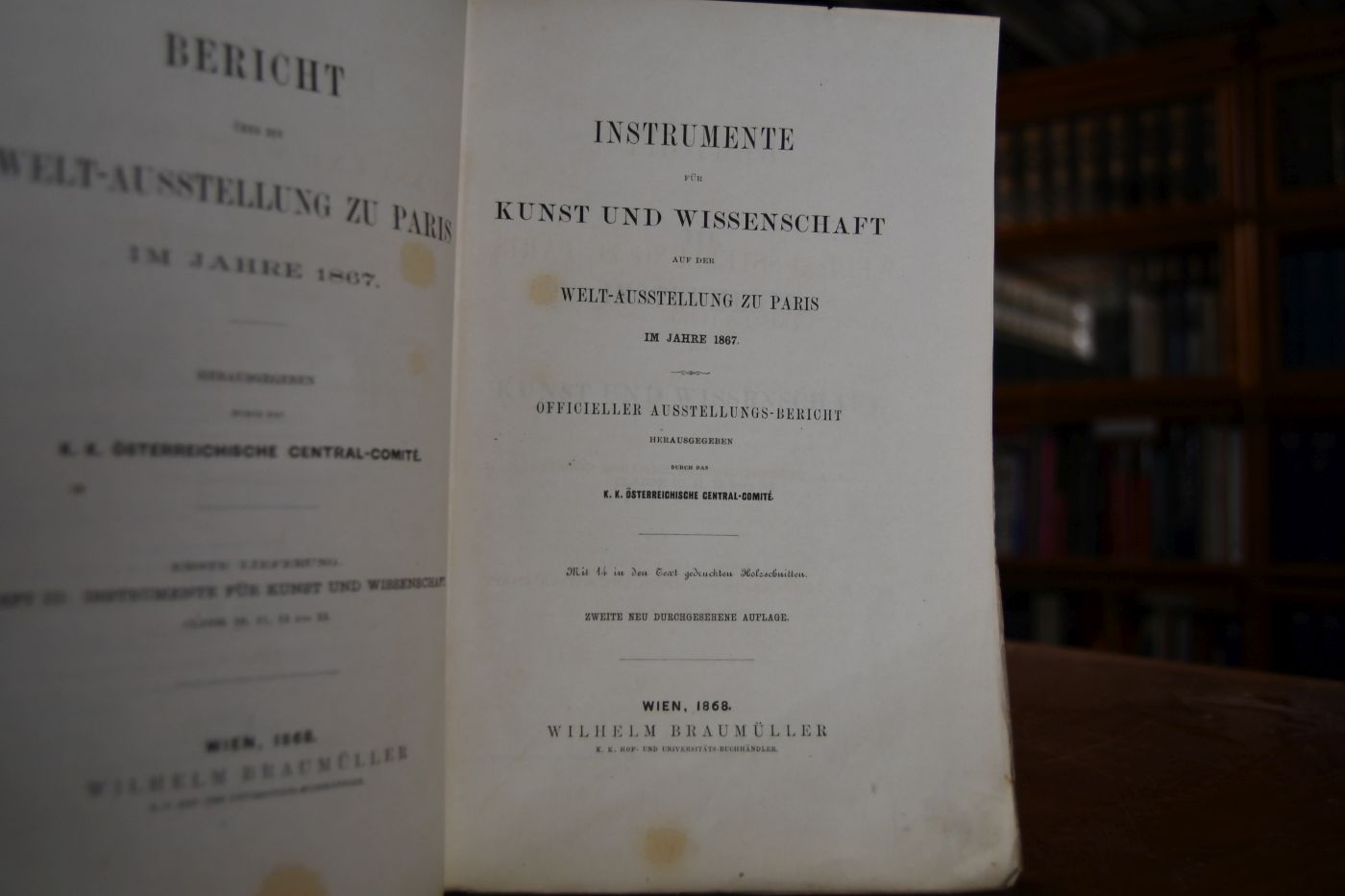 Instrumente für Kunst und Wissenschaft auf der Welt-Ausstellung zu Paris im Jahre 1867. Officieller-Ausstellungs-Bericht, herausgegeben durch das k.k. österreichische Central-Comite.