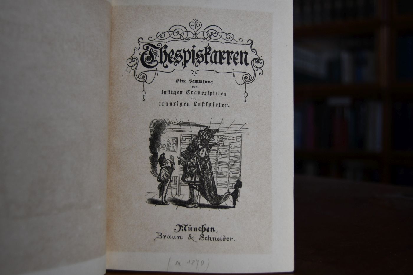 Thespiskarren. Eine Sammlg von lustigen Trauerspielen und traurigen Lustspielen