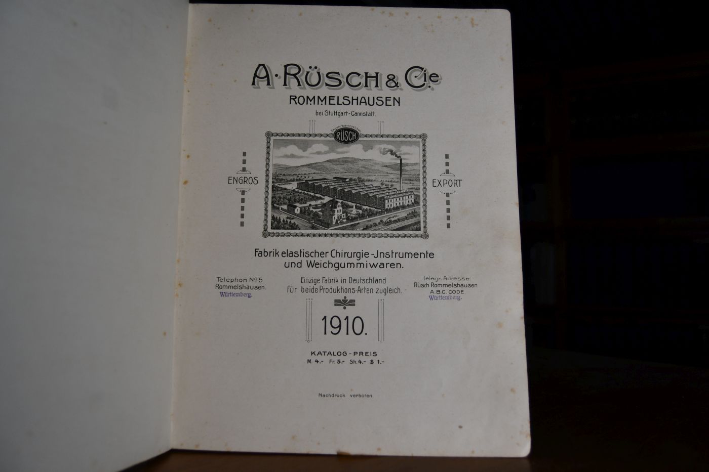 A. Rüsch & Cie. Rommelshausen bei Stuttgart. Fabrik elastischer Chirurgie-Instrumente und Weichgummiwaren.Katalog.