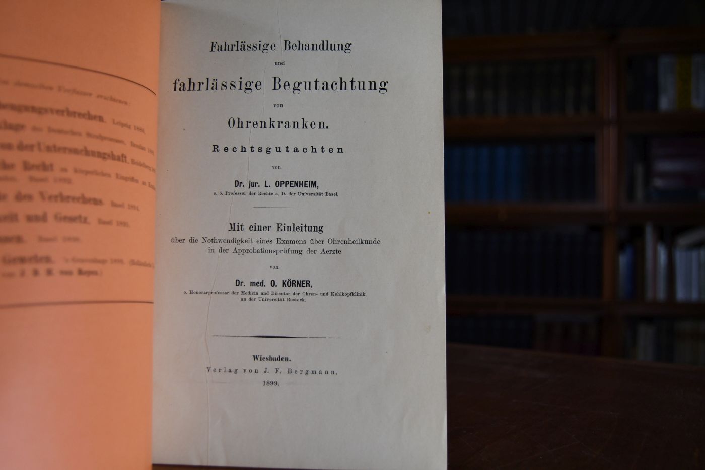 Fahrlässige Behandlung und fahrlässige Begutachtung von Ohrenkranken. Rechtsgutachten..