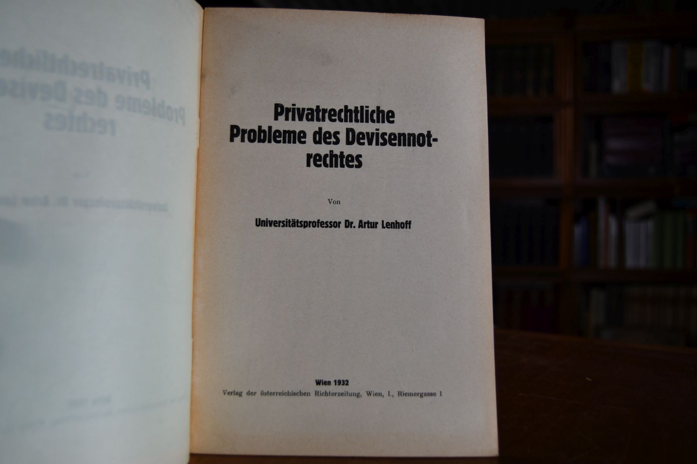 Privatrechtliche Probleme des Devisennotrechtes.