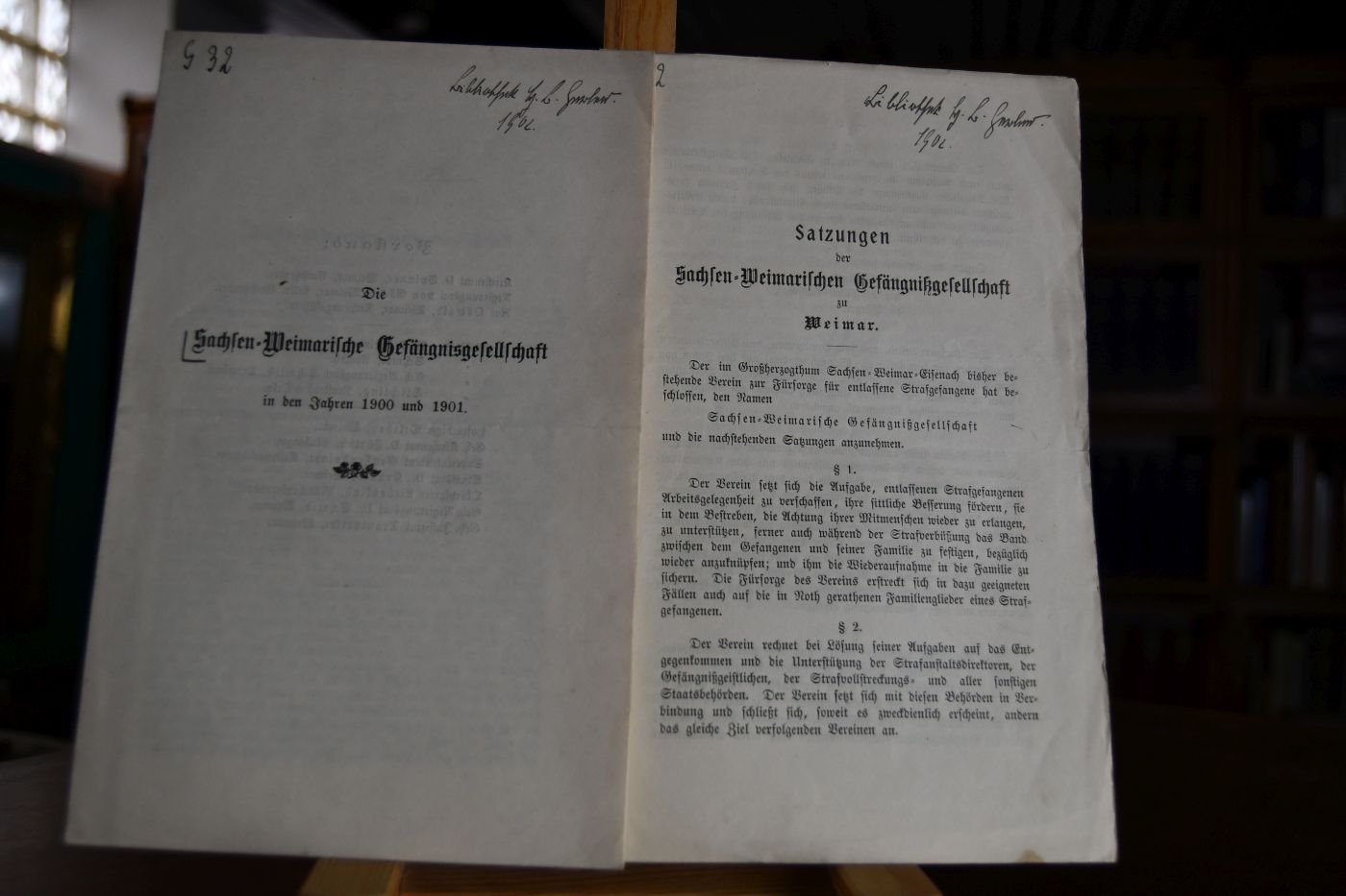 Satzungen der Sachsen-Weimarischen Gefängnißgesellschaft zu Weimar vom 7. Juli 1900 und Die Sachsen-Weimarische Gefängnisgesellschaft in den Jahren 1900 und 1901.