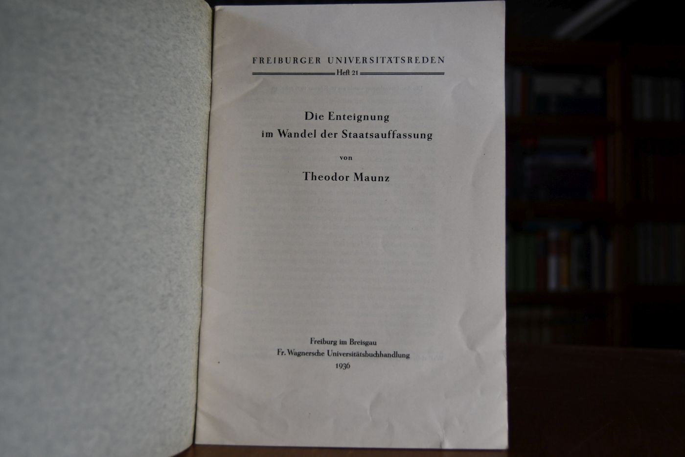 Die Enteignung im Wandel der Staatsauffassung.