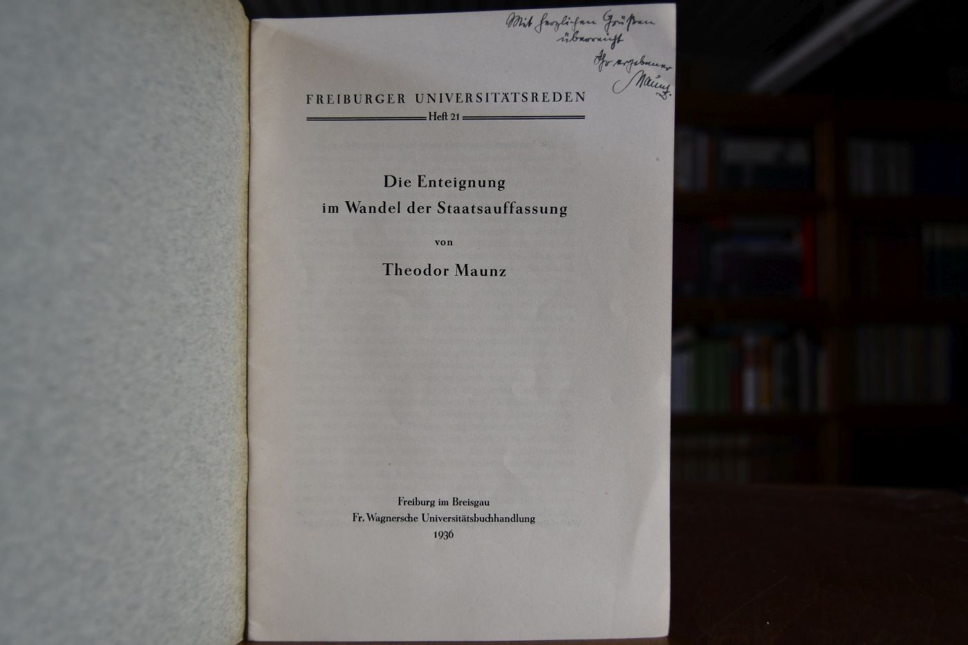 Die Enteignung im Wandel der Staatsauffassung.