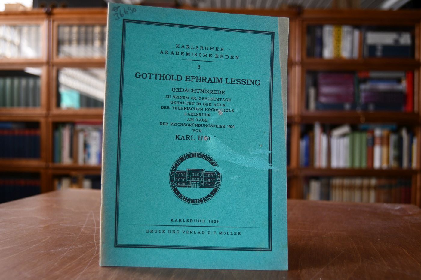 Gotthold Ephraim Lessing. Gedächtnisrede zu seinem 200. Geburtstage gehalten in der Aula der Technischen Hochschule Karlsruhe am Tage der Reichsgründungsfeier 1929.