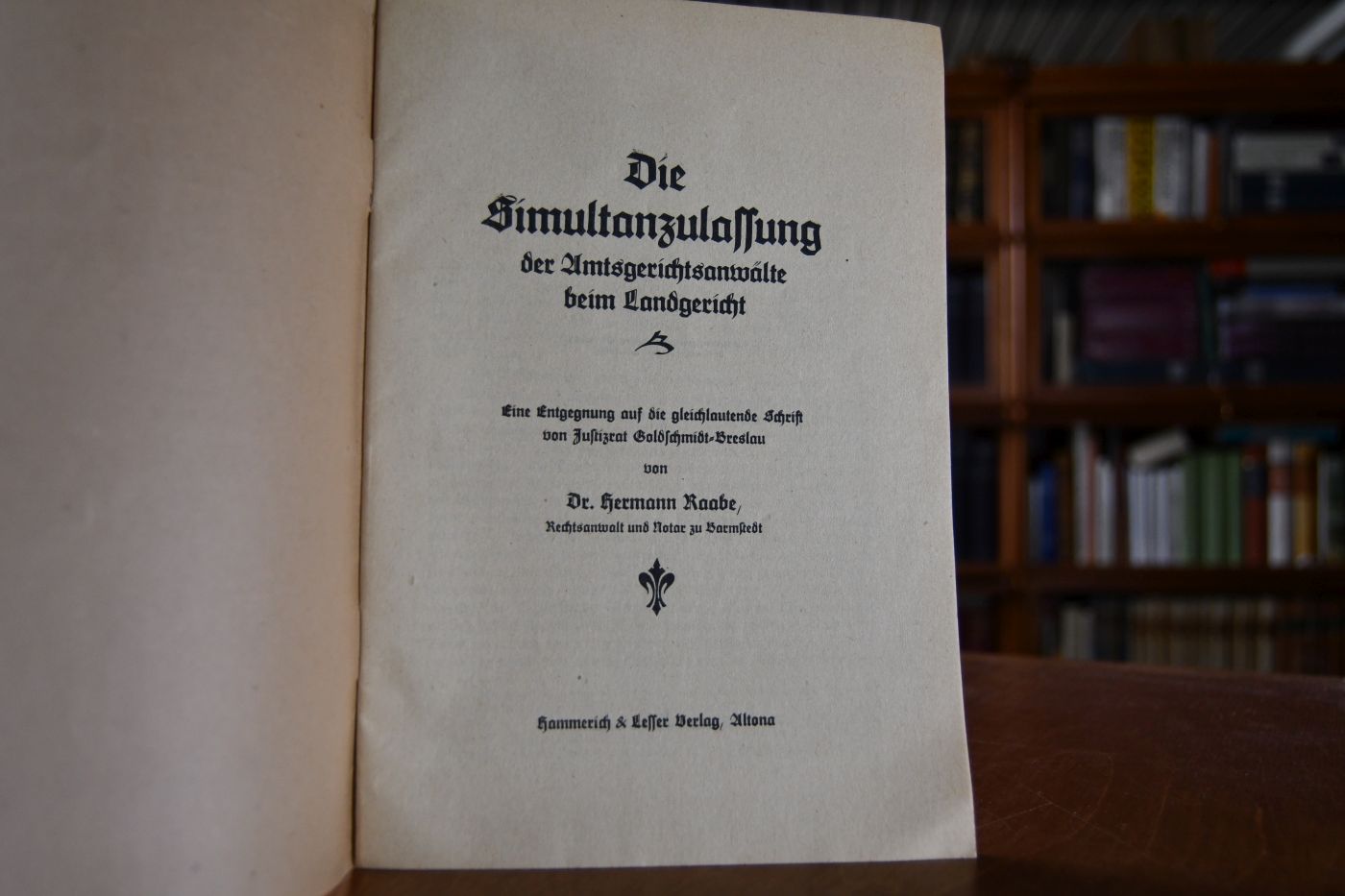 Die Simultanzulassung der Amtsgerichtsanwälte beim Landgericht. Eine Entgegnung auf die gleichlautende Schrift von Justizrat Goldschmidt-Breslau.
