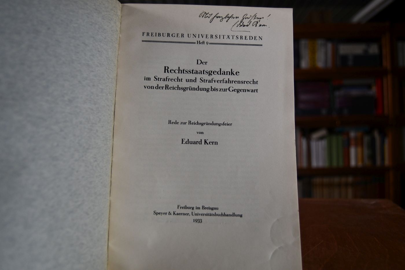 Der Rechtsstaatsgedanke im Strafrecht und Strafverfahrensrecht von der Reichsgründung bis zur Gegenwart. Rede zur Reichsgründungsfeier.