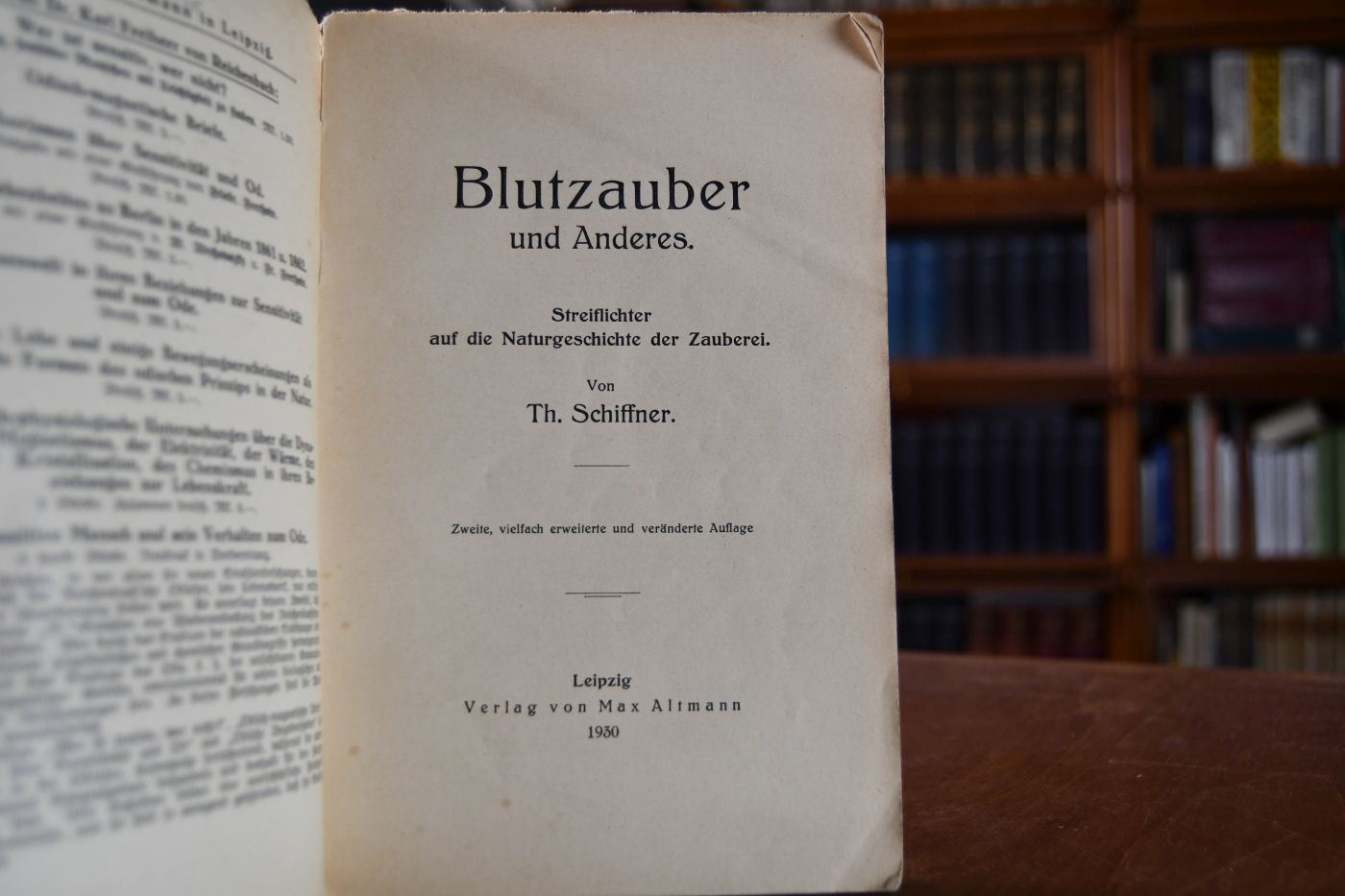 Blutzauber und Anderes. Streiflichter auf die Naturgeschichte der Zauberei.
