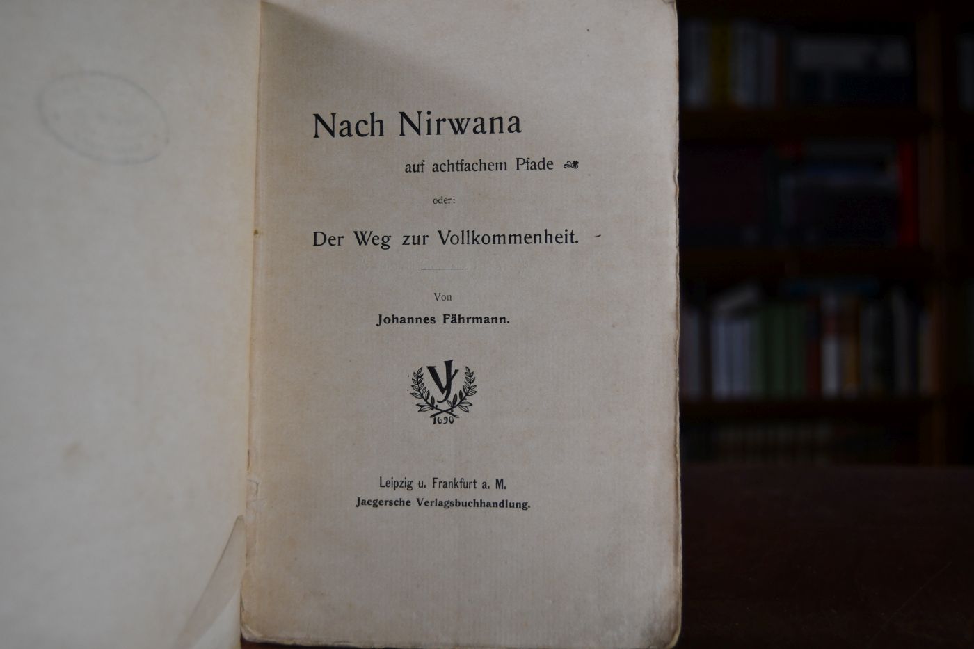 Nach Nirwana auf achtfachem Pfade. Der Weg zur Vollkommenheit.