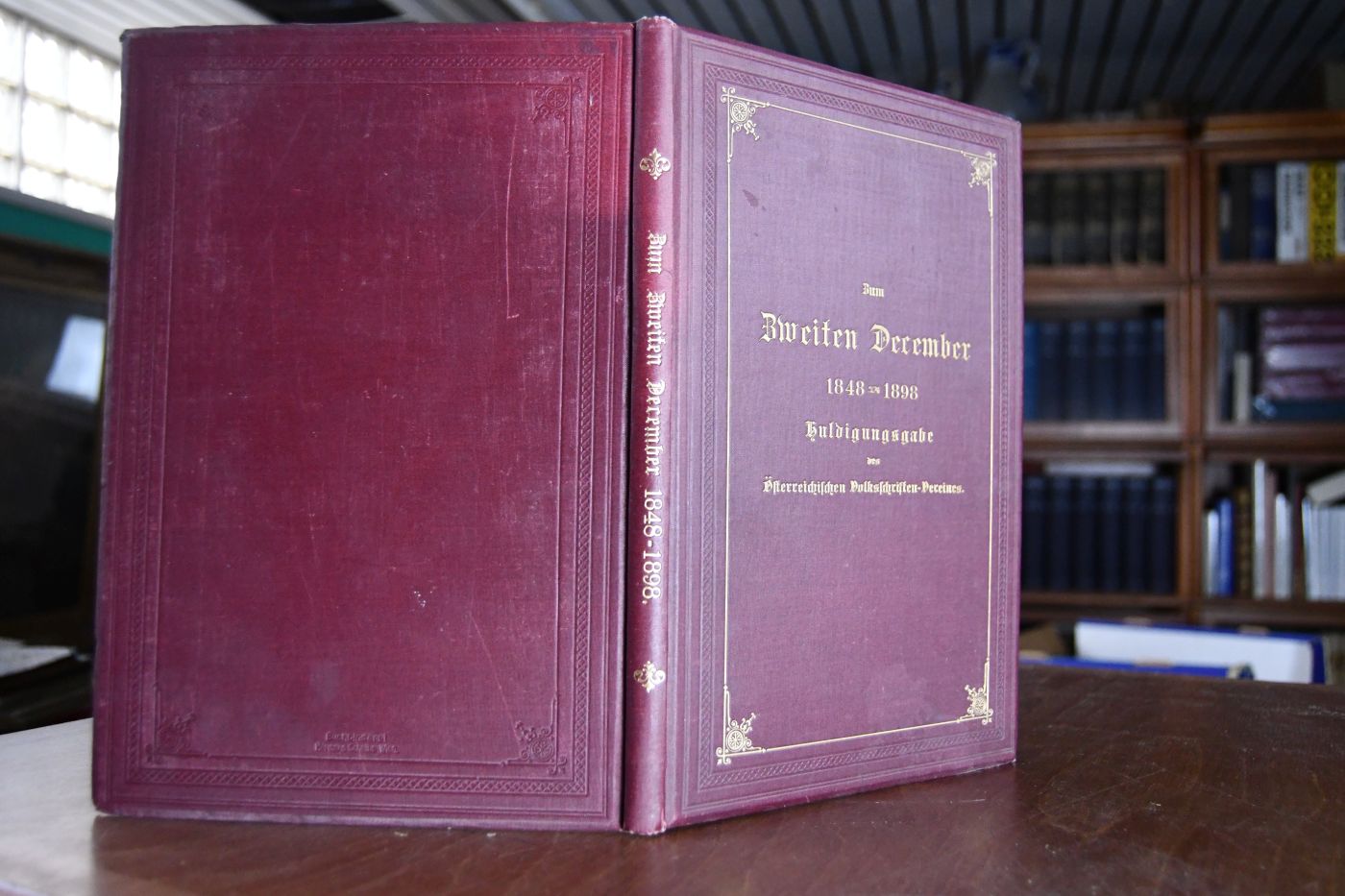 Zum Zweiten December 1848 - 1898. Huldigungsgabe des Österreichischen Volksschriften-Vereines in dessen Namen geleitet und herausgegeben.