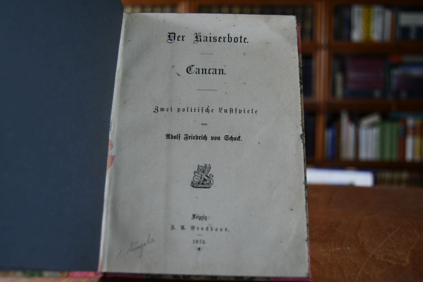 Der Kaiserbote, Cancan. Zwei politische Lustspiele.