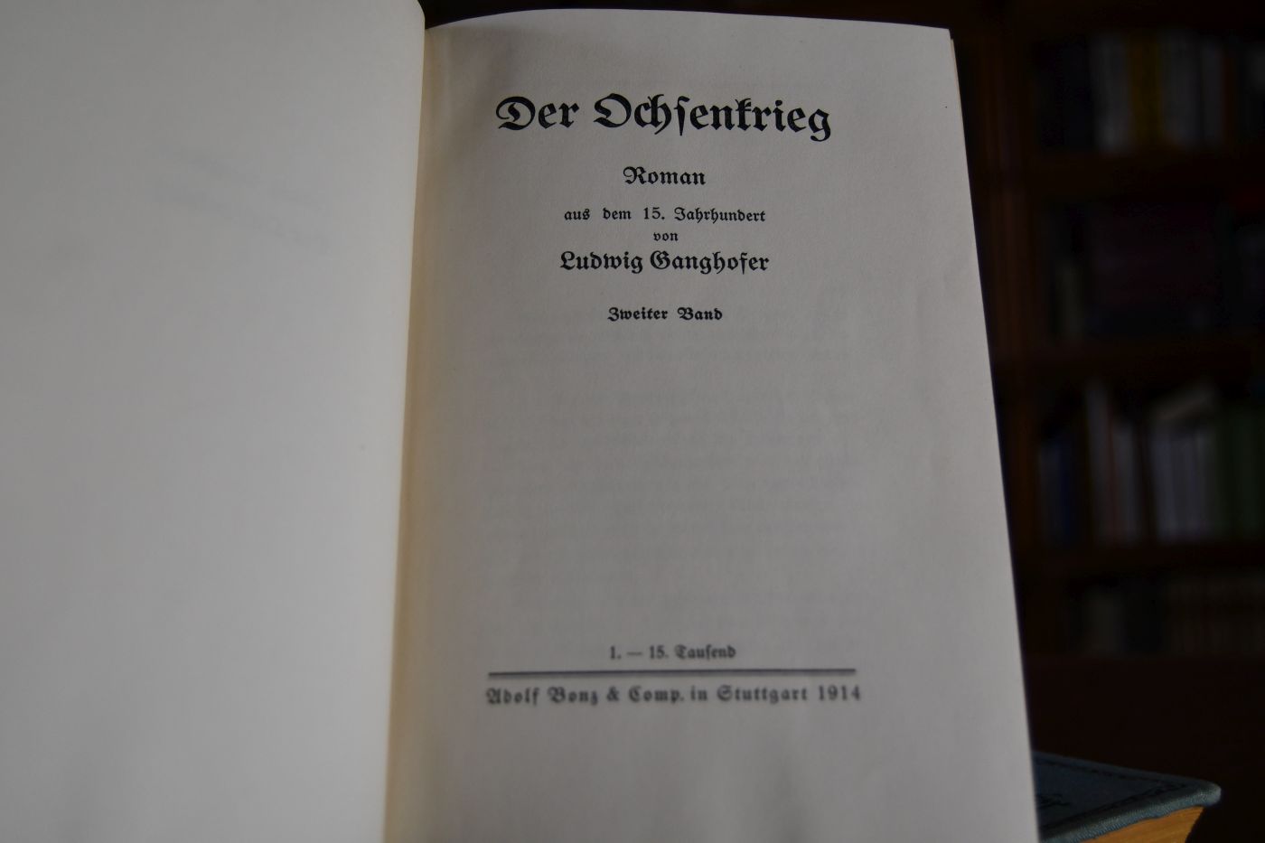 Der Ochsenkrieg. Roman aus dem 15. Jahrhundert. 2 Bde. (komplett).