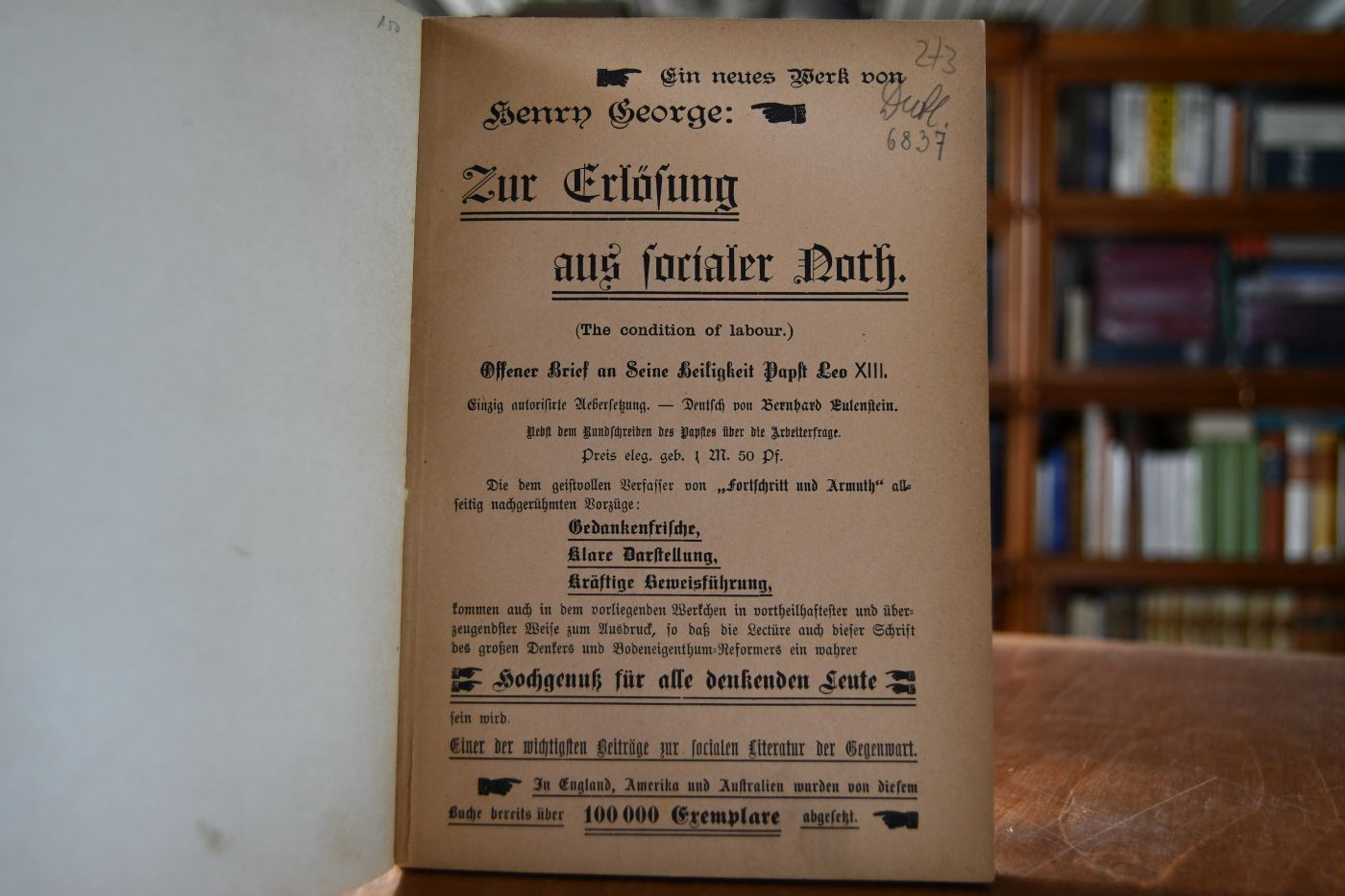 Zur Erlösung aus socialer Noth. (The condition of labour). Offener Brief an Seine Heiligkeit Papst Leo XIII. Nebst dem Rundschreiben des Papstes über die Arbeiterfrage. Deutsch von Bernhard Eulenstein.