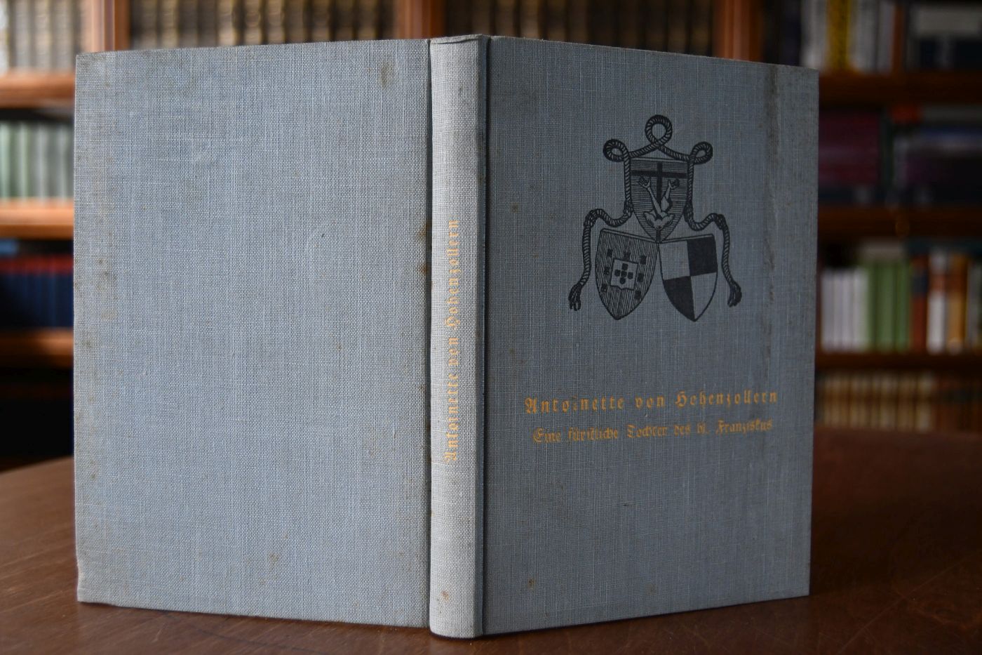 Antoinette von Hohenzollern. Eine fürstliche Tochter des heiligen Franziskus.