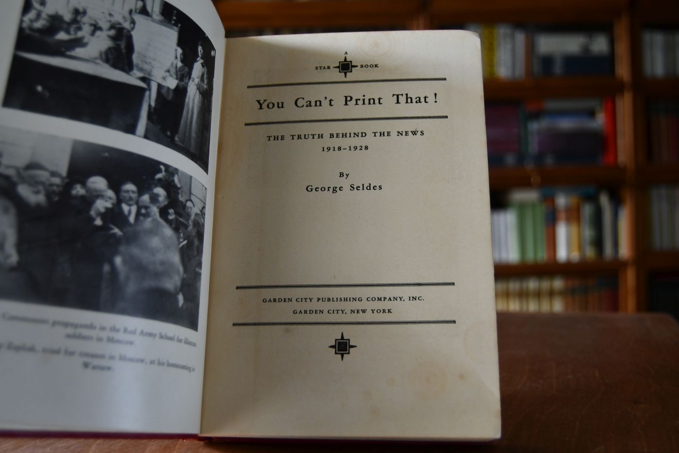 You can`t print that! The truth behind the news 1918-1928.