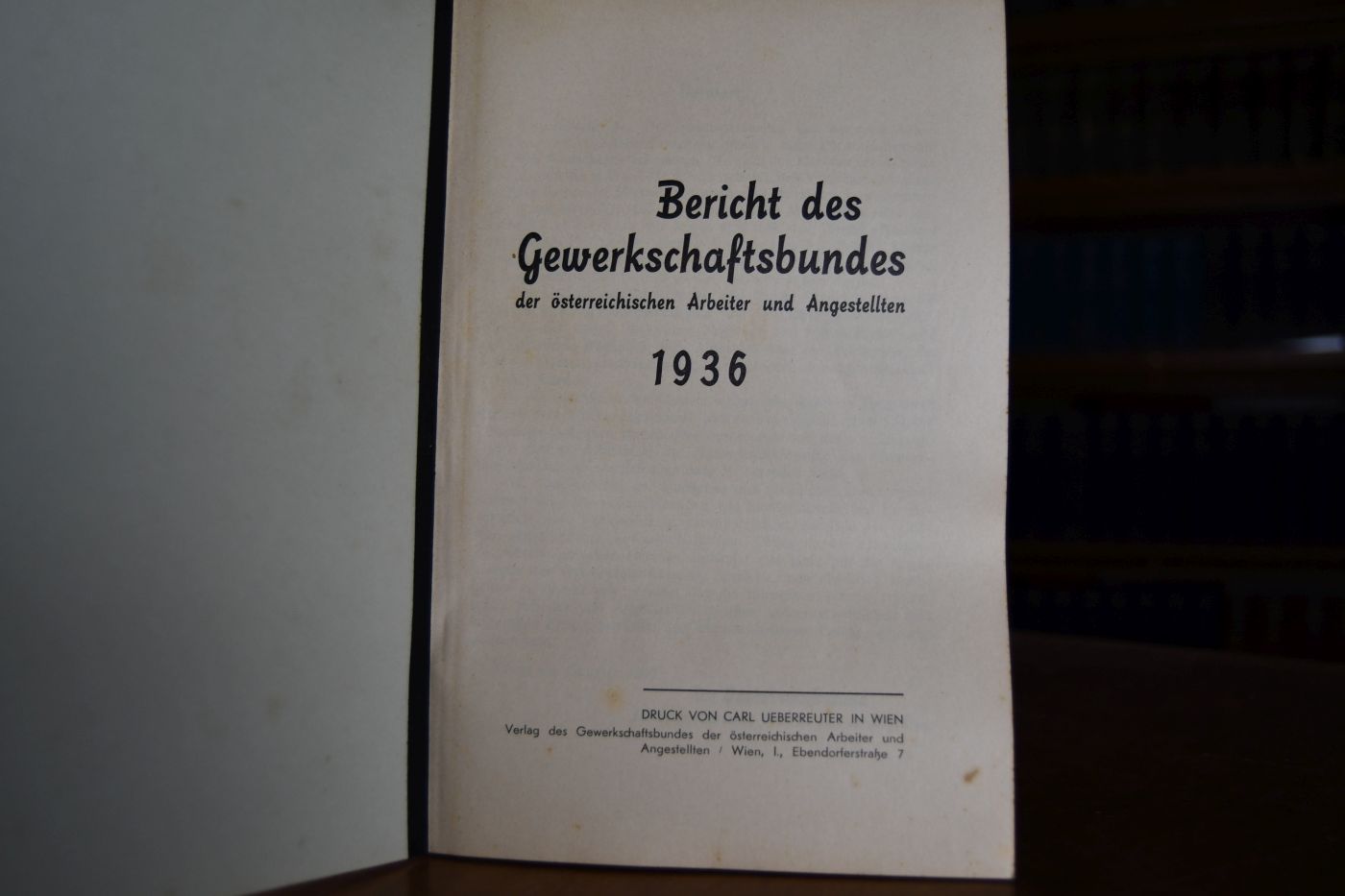 Bericht des Gewerkschaftsbundes der österreichischen Arbeiter und Angestellten 1936.