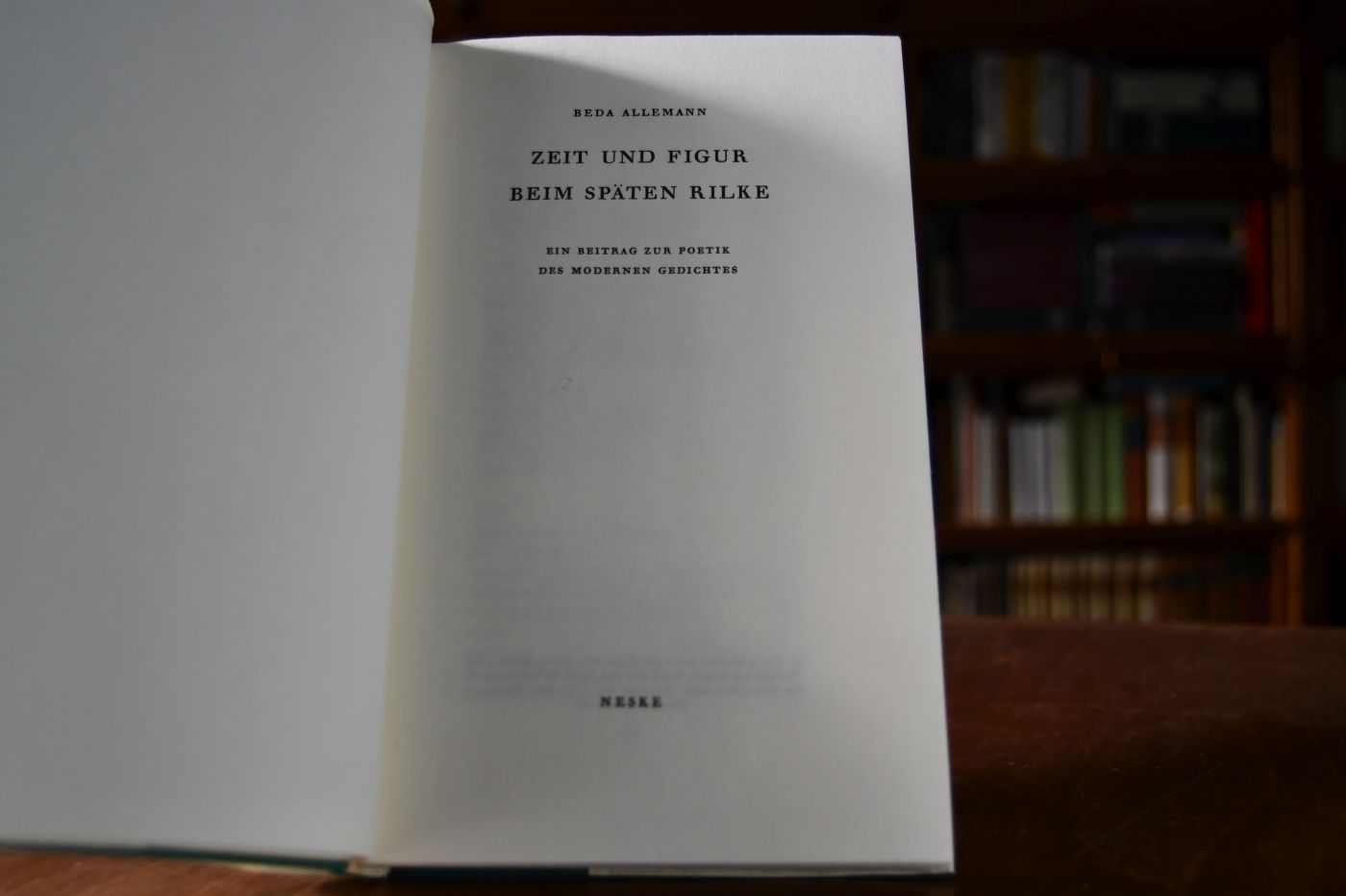 Zeit und Figur beim späten Rilke. Ein Beitrag zur Poetik des modernen Gedichtes.