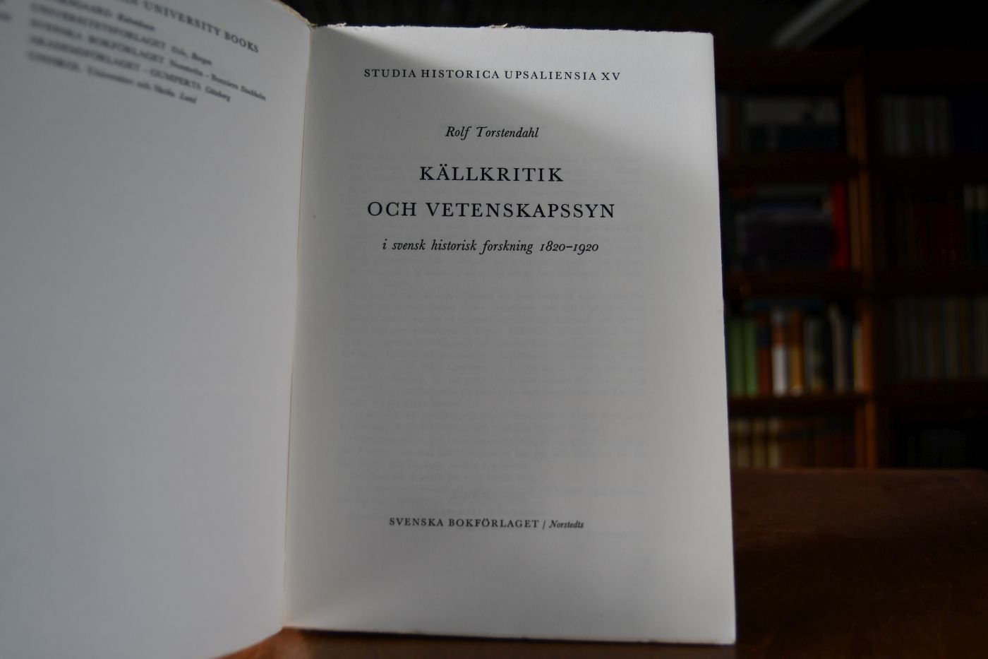 Källkritik och Vetenskapssyn i svensk historisk forskning 1820-1920.
