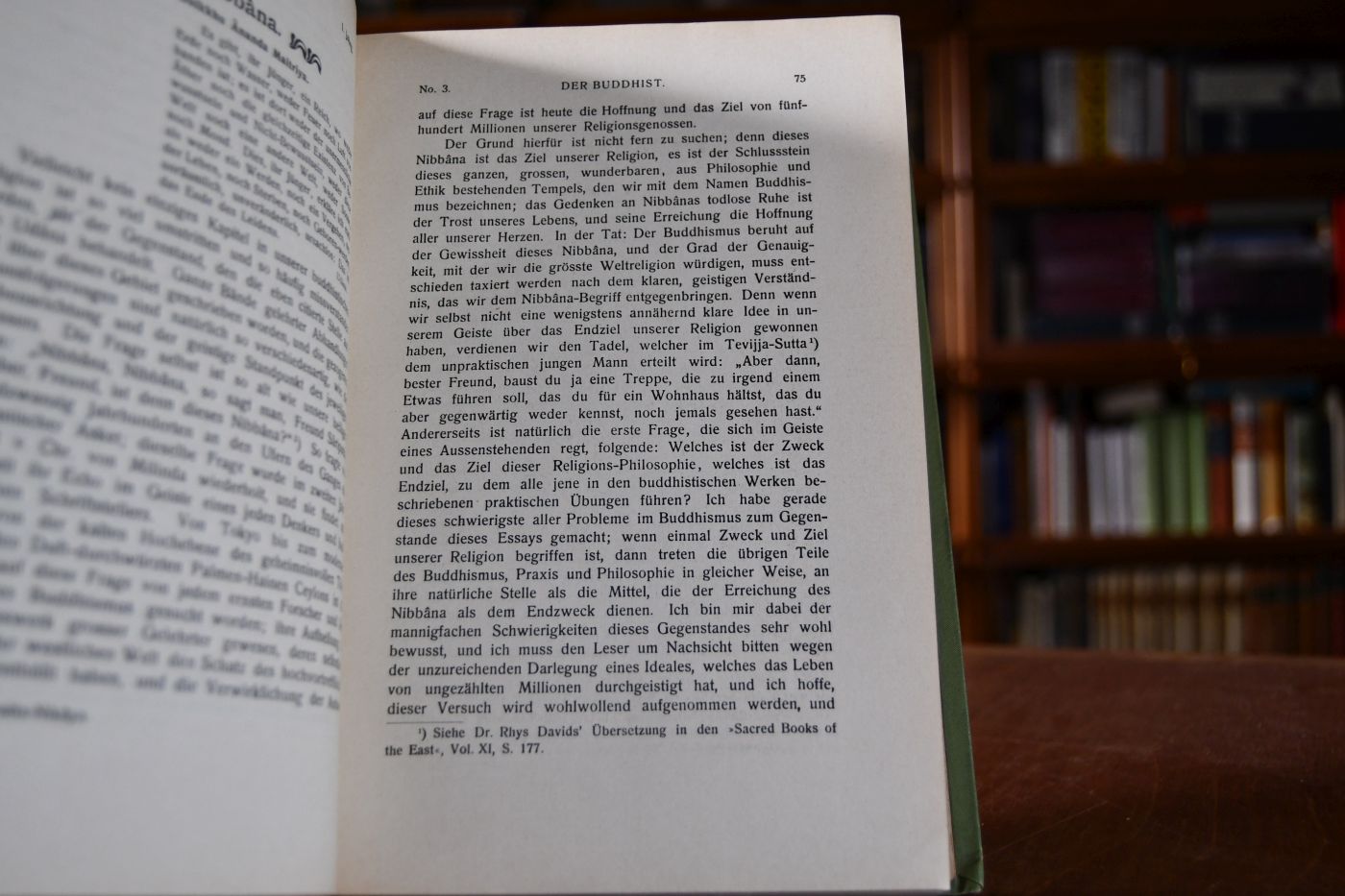 Der Buddhist. Unabhängige deutsche Monatsschrift für das Gesamtgebiet des Buddhismus. 1. Jahrgang. 2449 nach Buddha. April 1905 - März 1906. Angebunden Die Buddhistische Welt. Deutsche Monatsblätter zur Orientierung über die buddhistische Mission im Morgen- und Abendlande, Leipzig, Buddhistischer Verlag, 1905-1906, IV, 96 S.