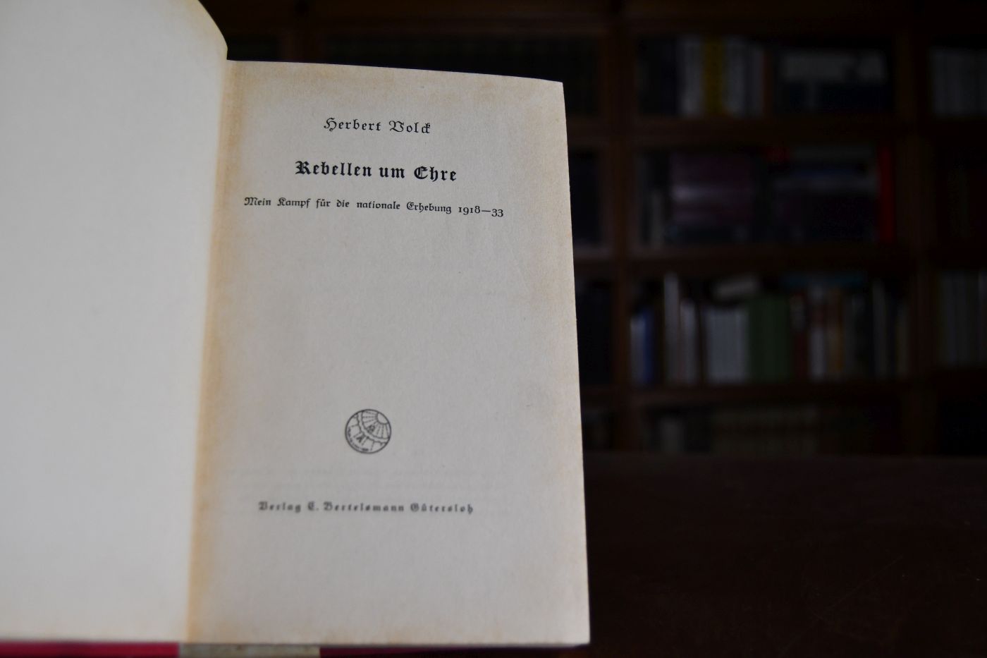 Rebellen um Ehre. Mein Kampf für die nationale Erhebung 1918-33.