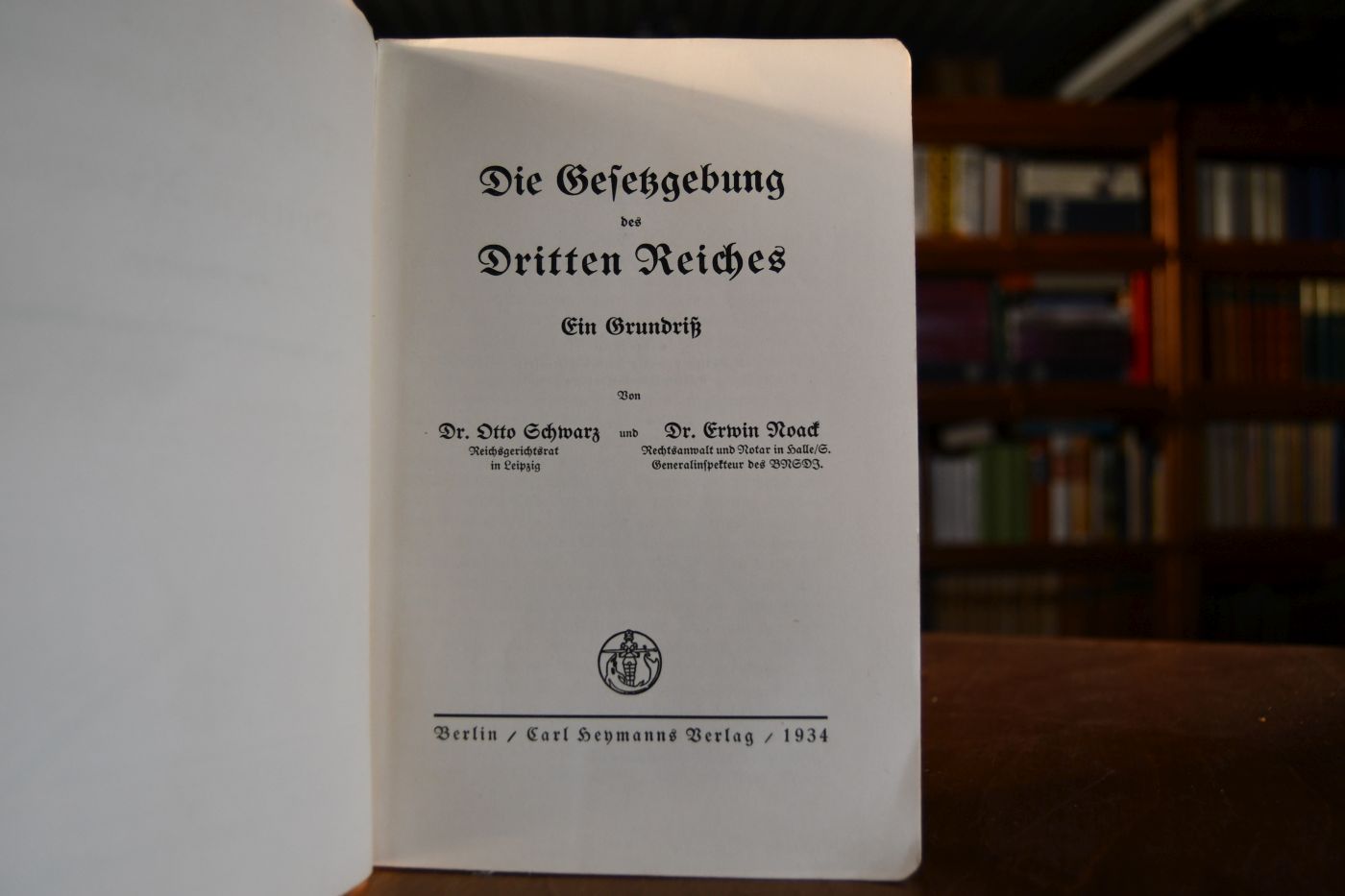 Die Gesetzgebung des Dritten Reiches. Ein Grundriß.