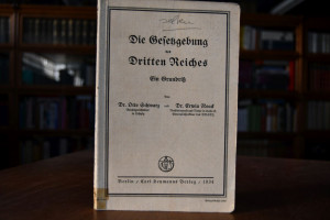 Die Gesetzgebung des Dritten Reiches. Ein Grund...