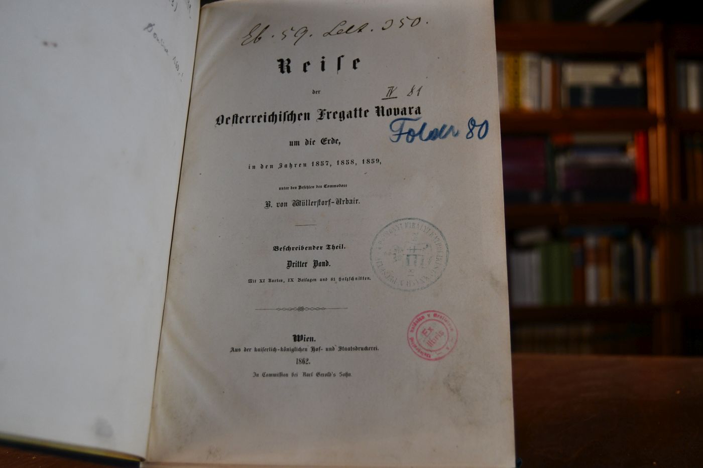 Reise der Oesterreichischen Fregatte Novara um die Erde, in den Jahren 1857, 1858, 1859, unter den Befehlen des Commodore B. von Wüllerstorf-Urbair. Beschreibender Theil, 3. Band (apart).