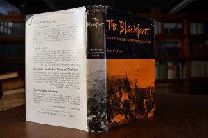 The Blackfeet. Raiders on the Northwestern Plains.