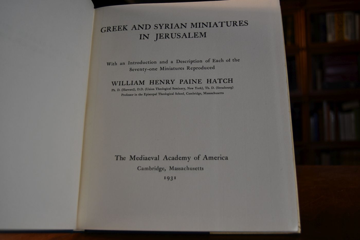 Greek and Syrian Miniatures in Jerusalem with an Introduction and a Description of Each of the Seventy-one Miniatures Reproduced.
