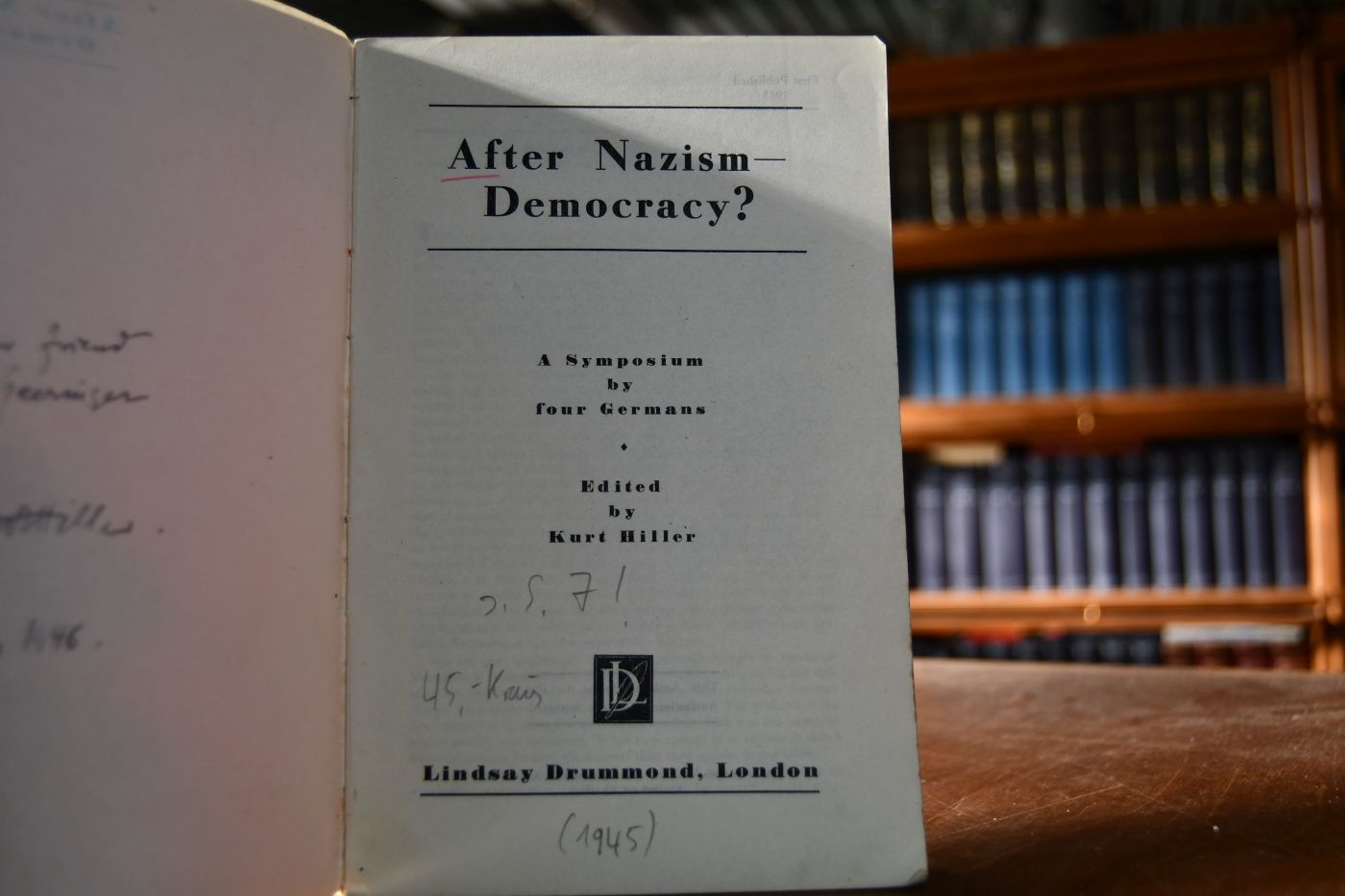 After Nazism - Democracy? A Symposium by four Germans.