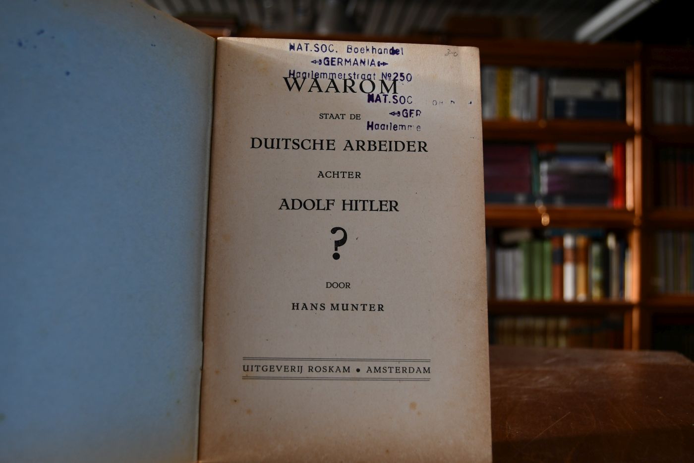 Waarom staat de duitsche Arbeider achter Adolf Hitler?