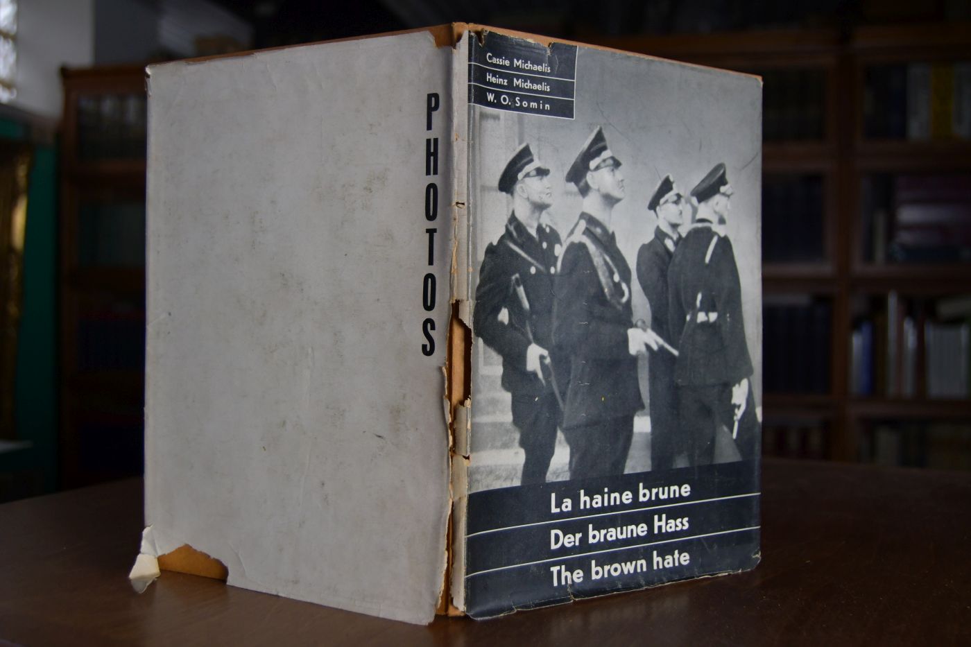 La haine brune. Der braune Hass. The brown hate.