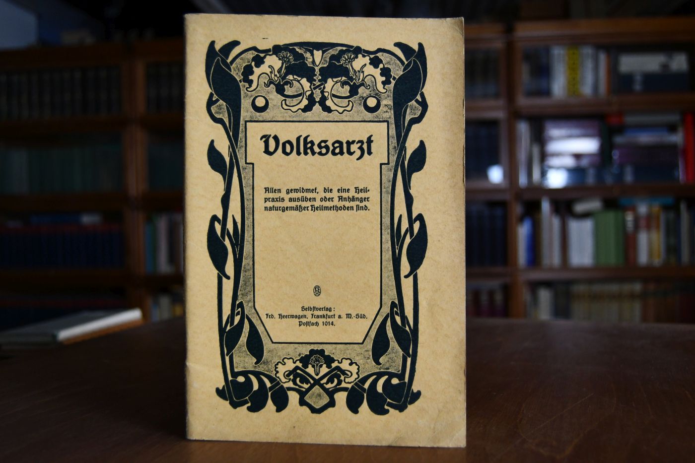 Der Volksarzt. Naturgemäßes Heilverfahren nach Heerwagens Erfahrungen all denen gewidmet, die eine naturgemäße Heilpraxis ausüben oder Anhänger naturgemäßer Heilmethoden sind.