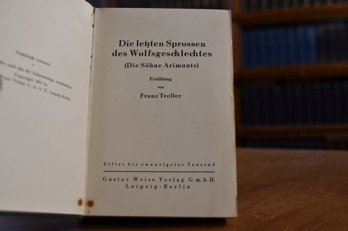 Die letzten Sprossen des Wolfsgeschlechtes (Die Söhne Arimunts). Erzählung.