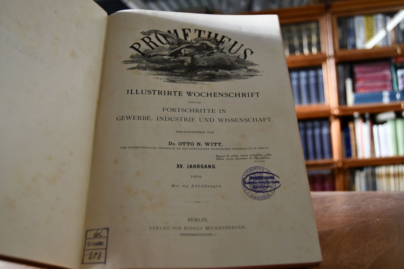 Prometheus. Illustrierte Wochenschrift über die Fortschritte in Gewerbe, Industrie und Wissenschaft. XV. Jahrgang, 1904.