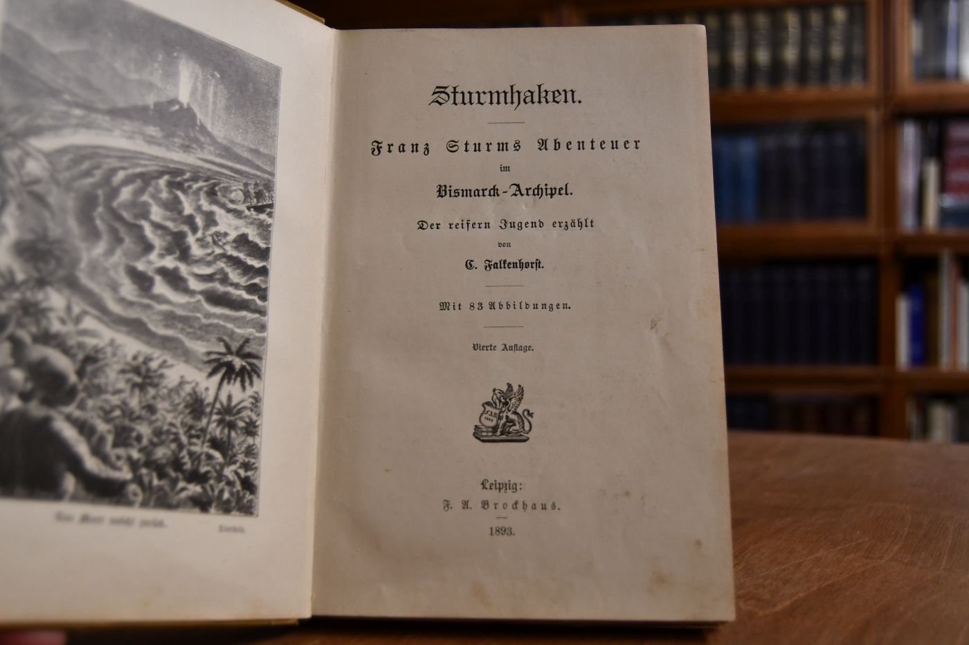 Sturmhaken. Franz Sturms Abenteuer im Bismarck-Archipel. Der reifern Jugend erzählt.