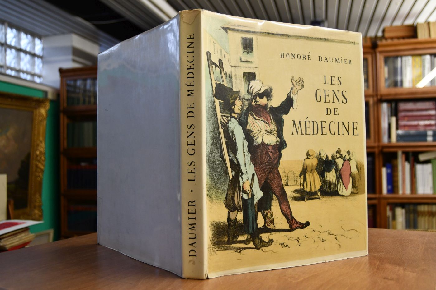 Les Gens de Medicine dans l`oeuvre de Daumier. Catalogue raisonne de Jean Adhemar.