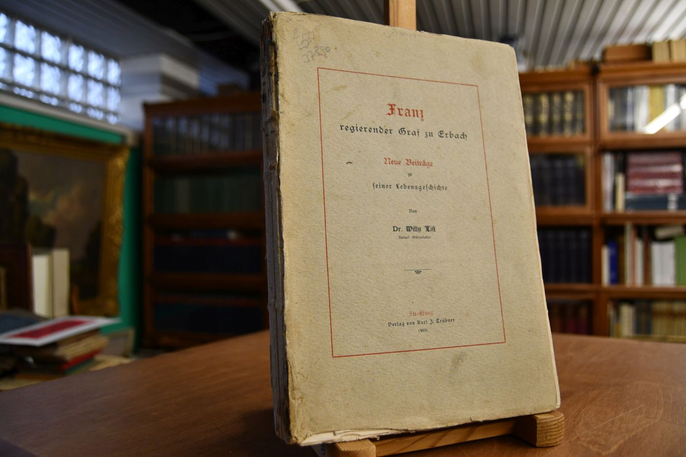 Franz regierender Graf zu Erbach. Neue Beiträge zu seiner Lebensgeschichte.