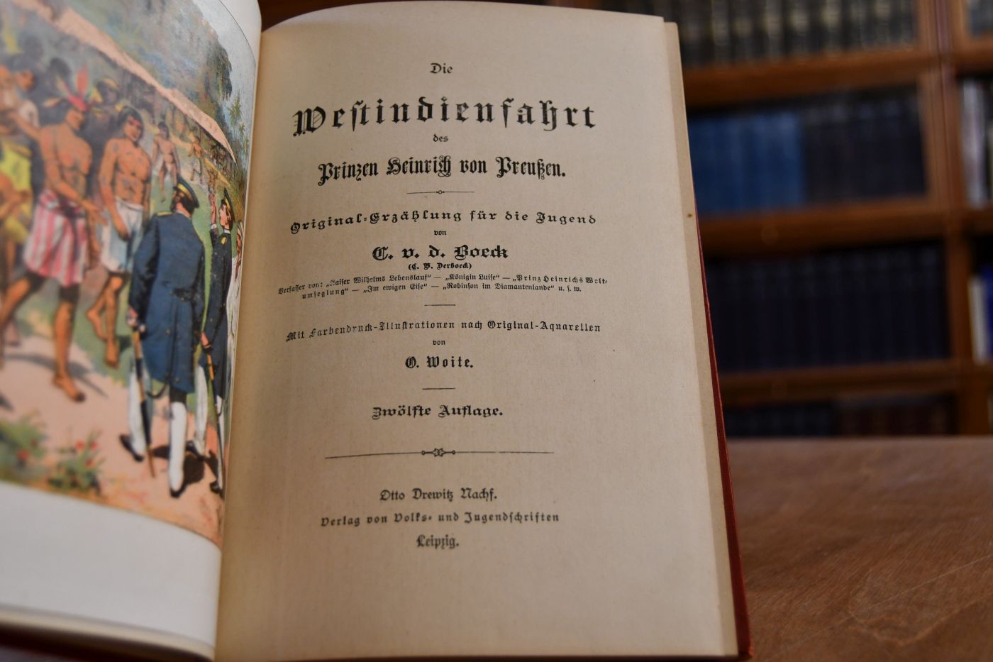 Die Westindienfahrt des Prinzen Heinrich von Preussen. Originalerzählung für die Jugend.